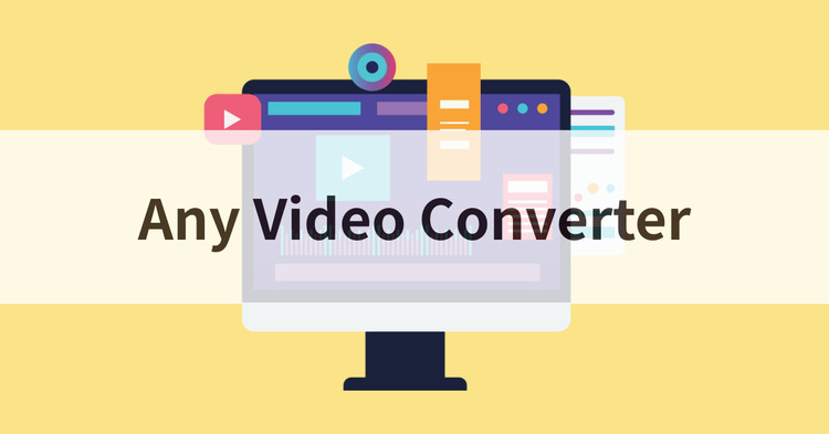 Any Video Converterとは 